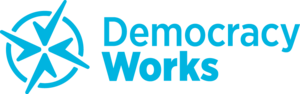 [Democracy Works Logo]